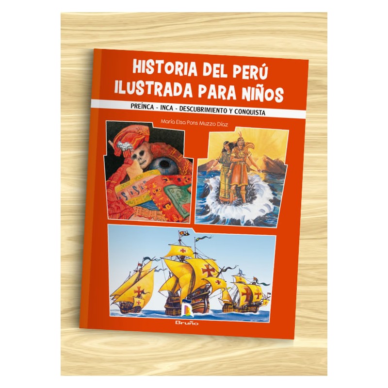 Historia Del Perú Ilustrada Para Niños 