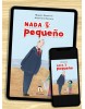 Nada es pequeño (Virtual)